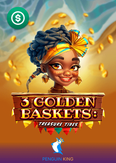 3 Golden Baskets Treasure Tides