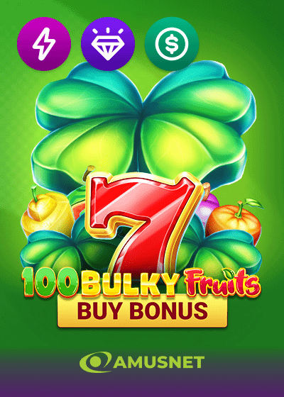 100 Bulky Fruits Buy Bonus