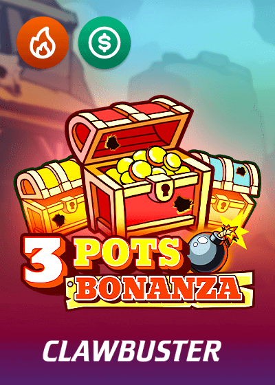3 Pots Bonanza