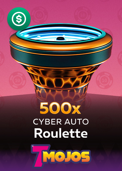 500x Cyber Auto Roulette