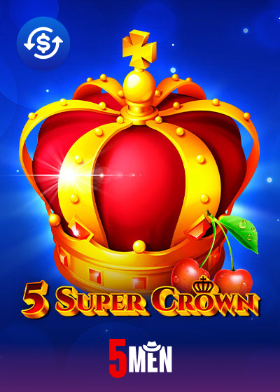 5 Super Crown