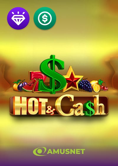 Hot & Cash