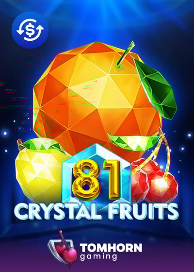 81 Crystal Fruits