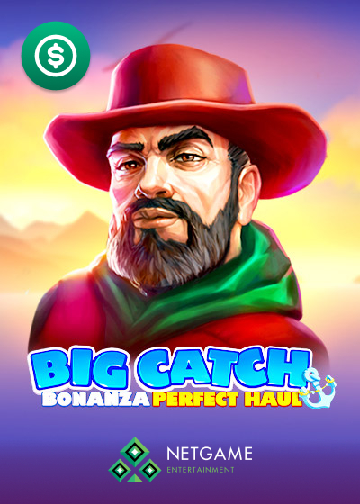 Big Catch Bonanza Perfect Haul