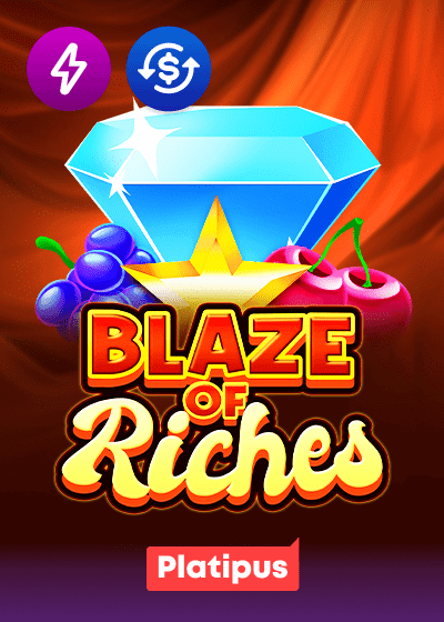 Blaze of Riches