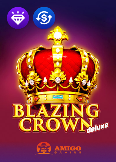 Blazing Crown Deluxe