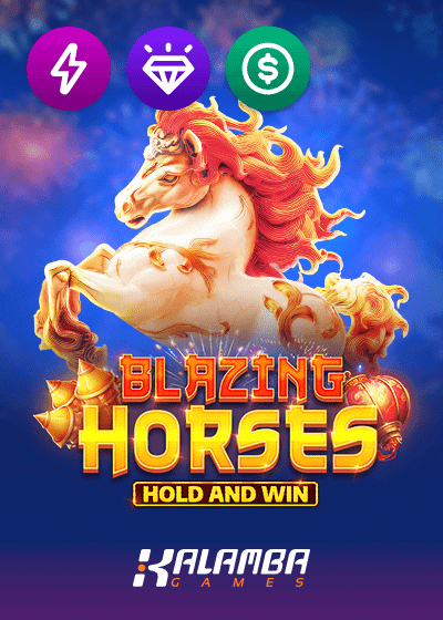 Blazing Horses Hold and Win