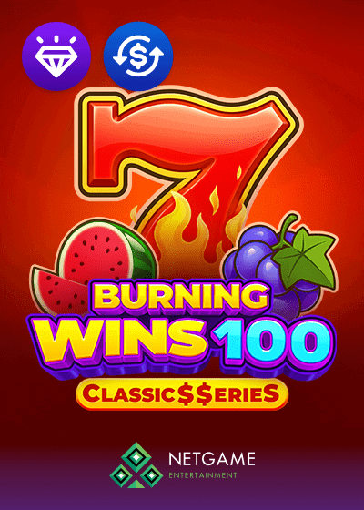 Burning Wins 100 ClassicSSerieS