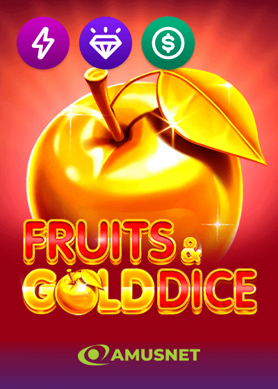 Fruits And Gold Dice