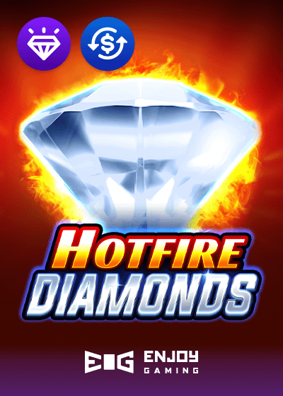Hotfire Diamonds