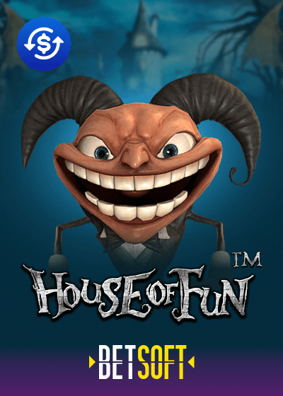 House of Fun