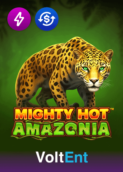 Mighty Hot Amazonia