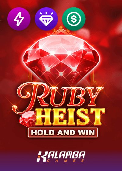Ruby Heist Hold and Win