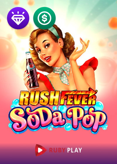 Soda Pop Rush Fever