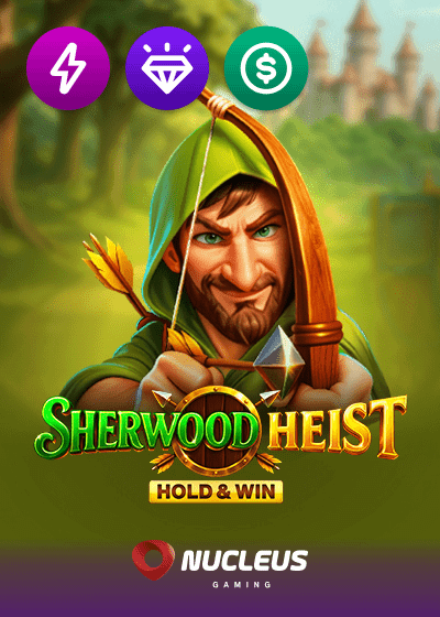 Sherwood Heist Hold And Win