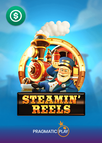 Steamin Reels