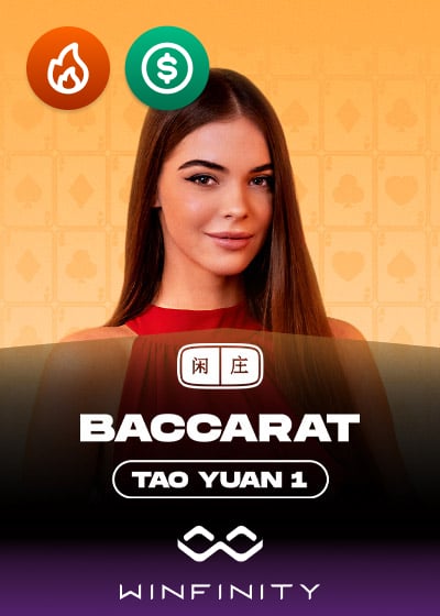 Tao Yuan Baccarat 1