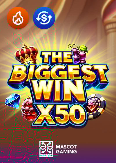 The Biggest Win x50