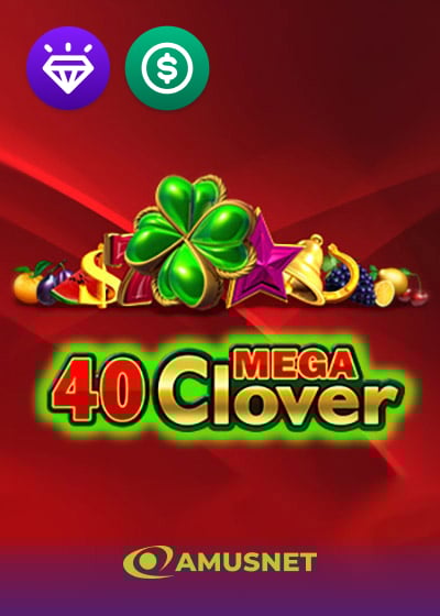 40 Mega Clover